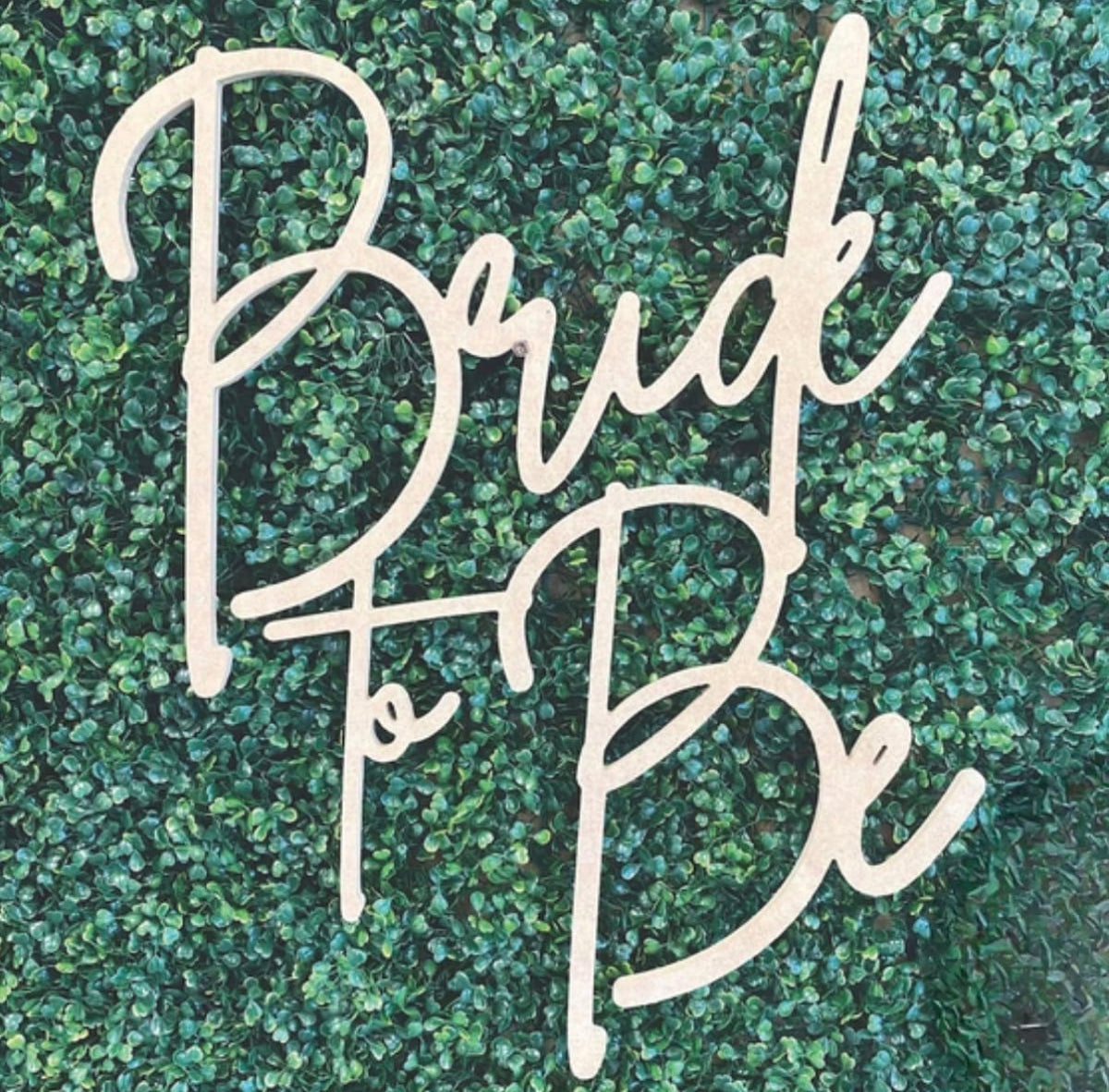 Bride to Be Sign