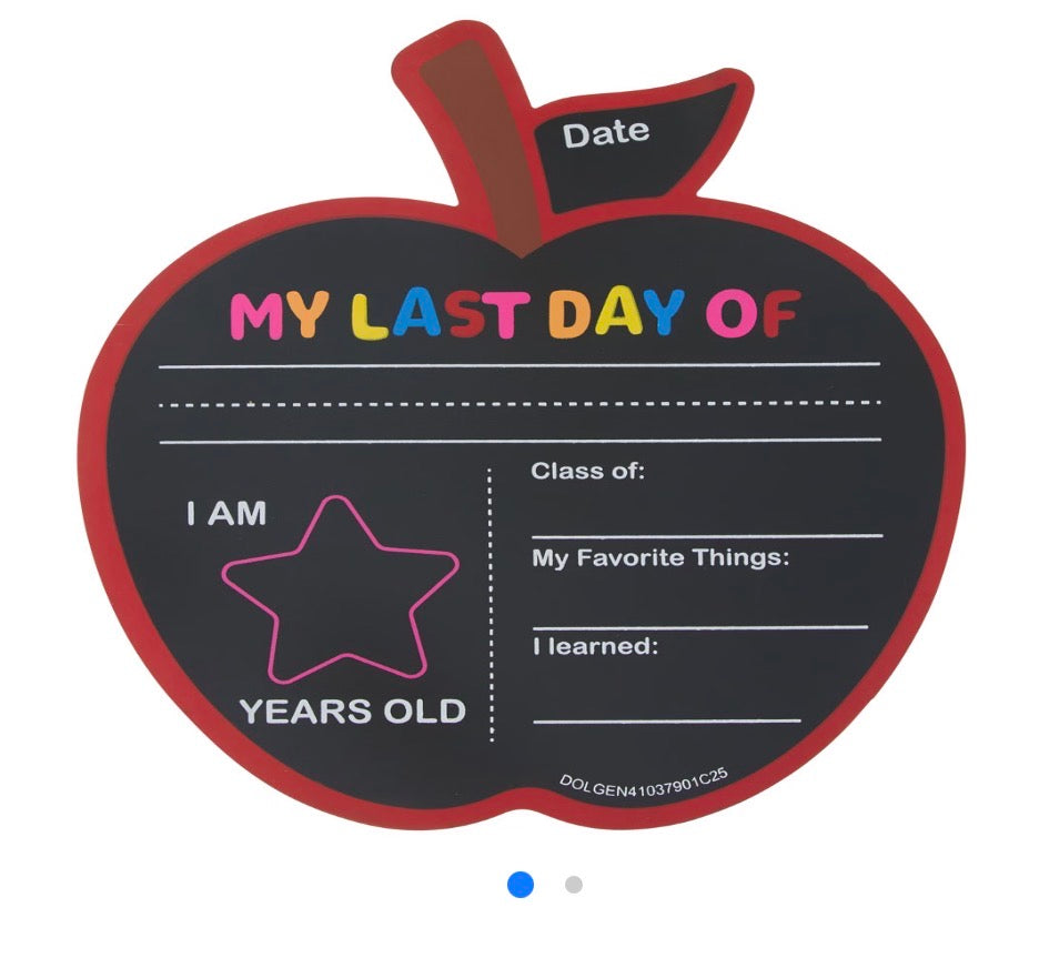 First Day/ Last Day School Apple Chalkboard